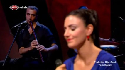 04 sevcan orhan yummayın kirpiklerini 12.09.2013 türküler dile geldi