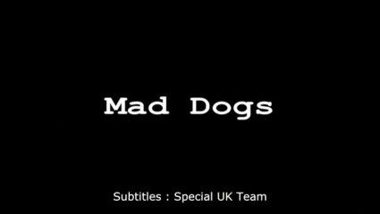[Série-2011] Mad Dogs Vostfr S03E02