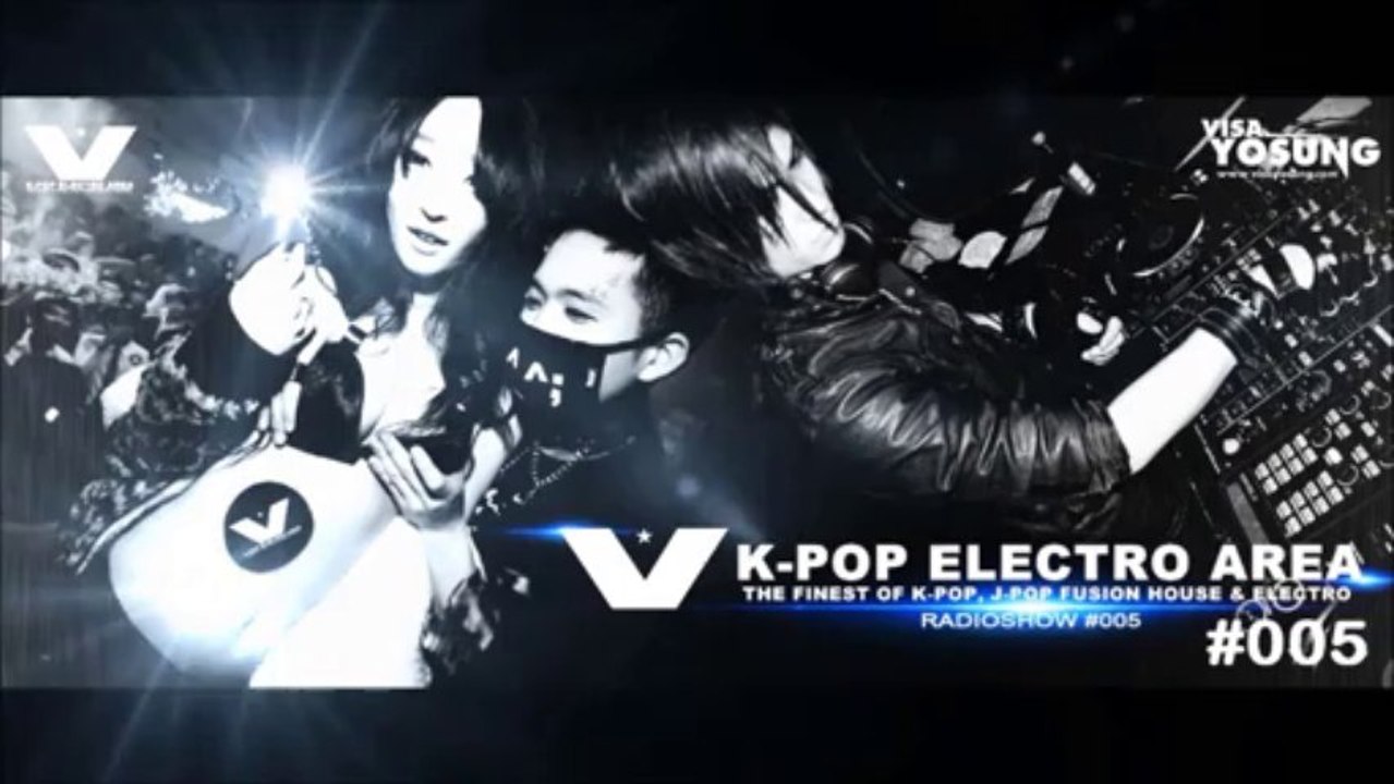 Visa Yosung - K-Pop Electro Area #005