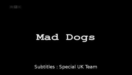 [Série-2011] Mad Dogs Vostfr S03E03