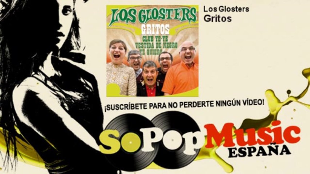 Los Glosters - Gritos