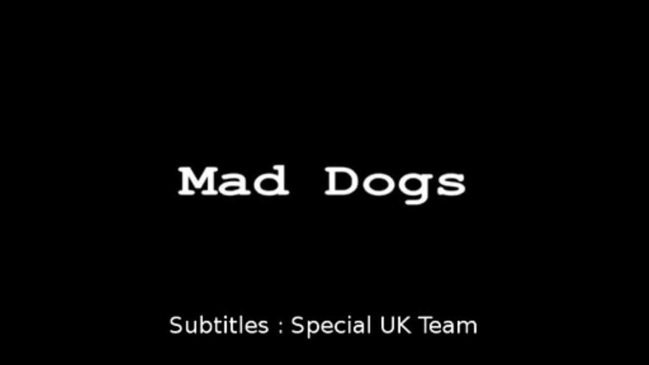 [Série-2011] Mad Dogs Vostfr S03E04 Final