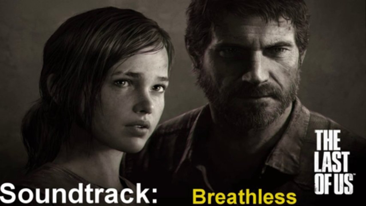 Last of Us Soundtrack 26 Breathless