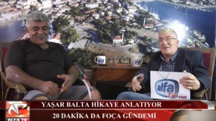 Foçalı Balıkçıların Efsane Başkanı Yaşar Balta Alfa Tivi'ye Konuk Oldu...