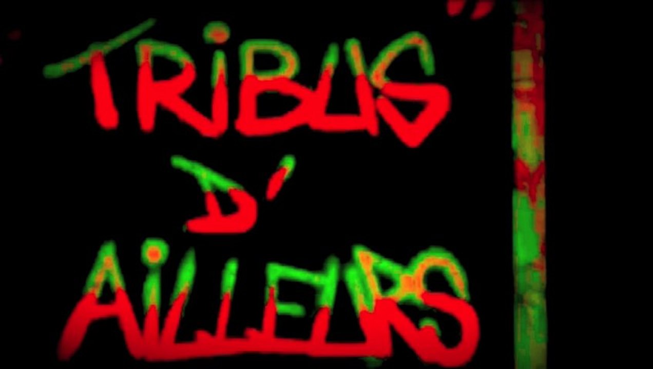 Tribus d'Ailleurs - Teaser 2013