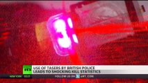 Feeling Fried   Shocking fatalities as UK police use  non-lethal  tasers