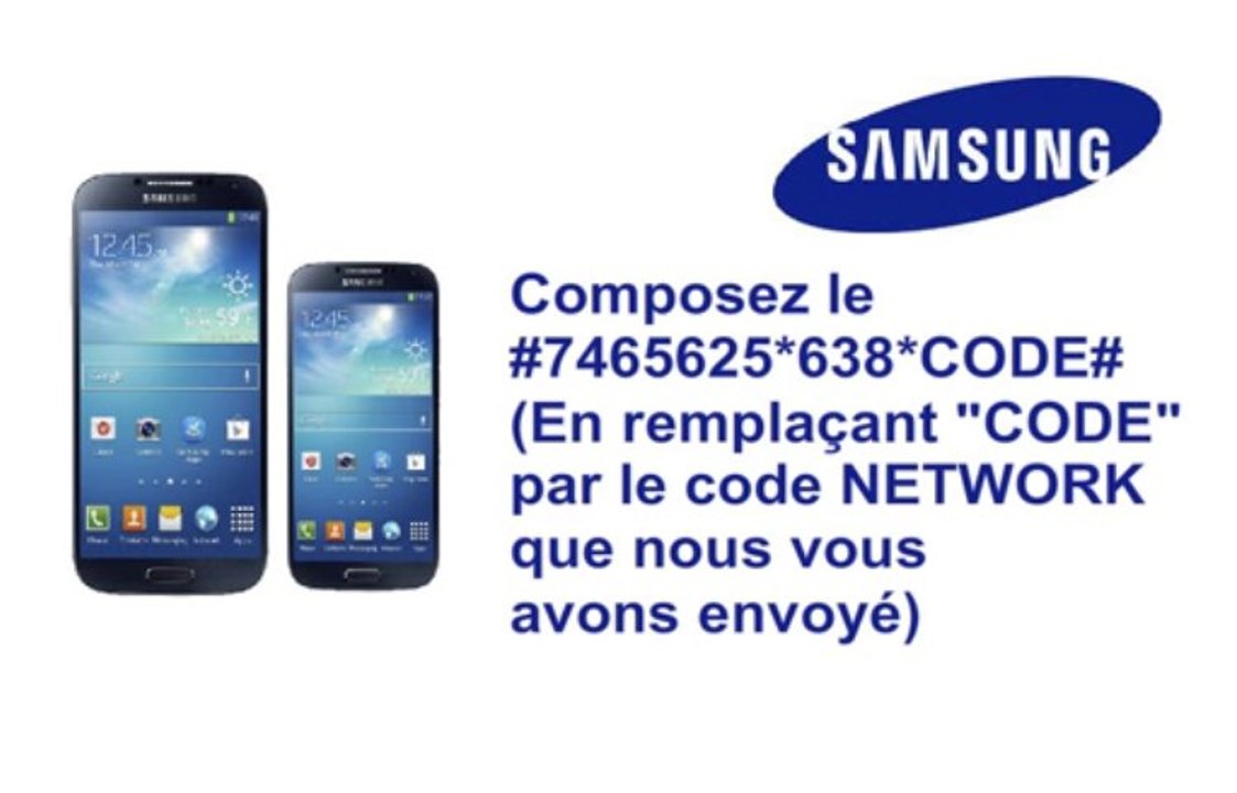 Deblocage Samsung Galaxy S4 mini