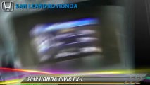 2012 HONDA CIVIC EX-L - San Leandro Honda, Hayward Oakland Bay Area