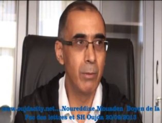 Mr Noureddine  Mouaden  Doyen de La  Faculté des Lettres  et Sciences Humaines à Oujda  / UMPO