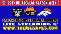 Watch Oakland Raiders vs Denver Broncos Live Stream Sept. 23, 2013