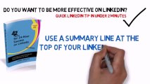 120 seconds to increased effectiveness on LinkedIn -- Tip #6 - Summary Line