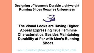 Durable Lightweight Running Shoes for Men and Women Designing Criteria