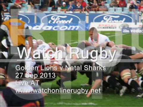 Live Rugby Golden Lions vs Natal Sharks Stream