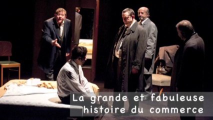 La grande et fabuleuse histoire du commerce, Joël Pommerat
