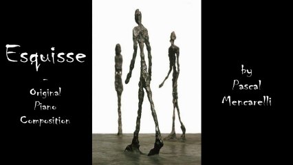 Esquisse - Original Piano Composition