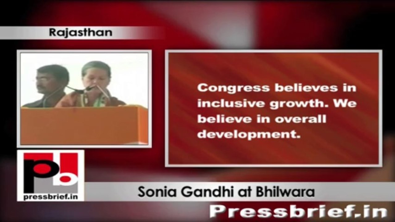 Sonia Gandhi in Bhilwara: UPA Govt committed for the welfare of tribals and adivasis