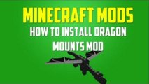 Minecraft Mod: How to Install Dragon Mounts (Easy-1.5.2)