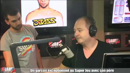 Un garçon exceptionnel avec son père - C'Cauet sur NRJ