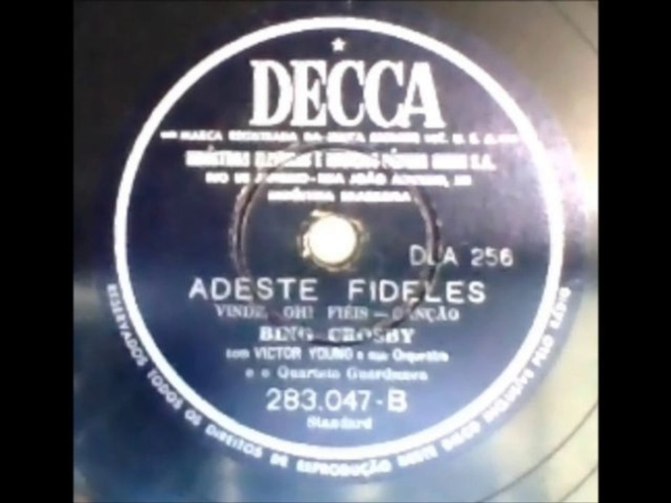 Adeste Fidelis - Bing Crosby