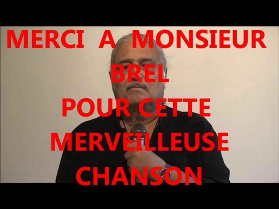 LA CHANSON DES VIEUX AMANTS  (Brel par Giorgio)