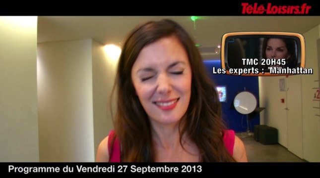 Faut pas rêver, Les Experts Manhattan... La Speakerine présente les programmes du vendredi soir