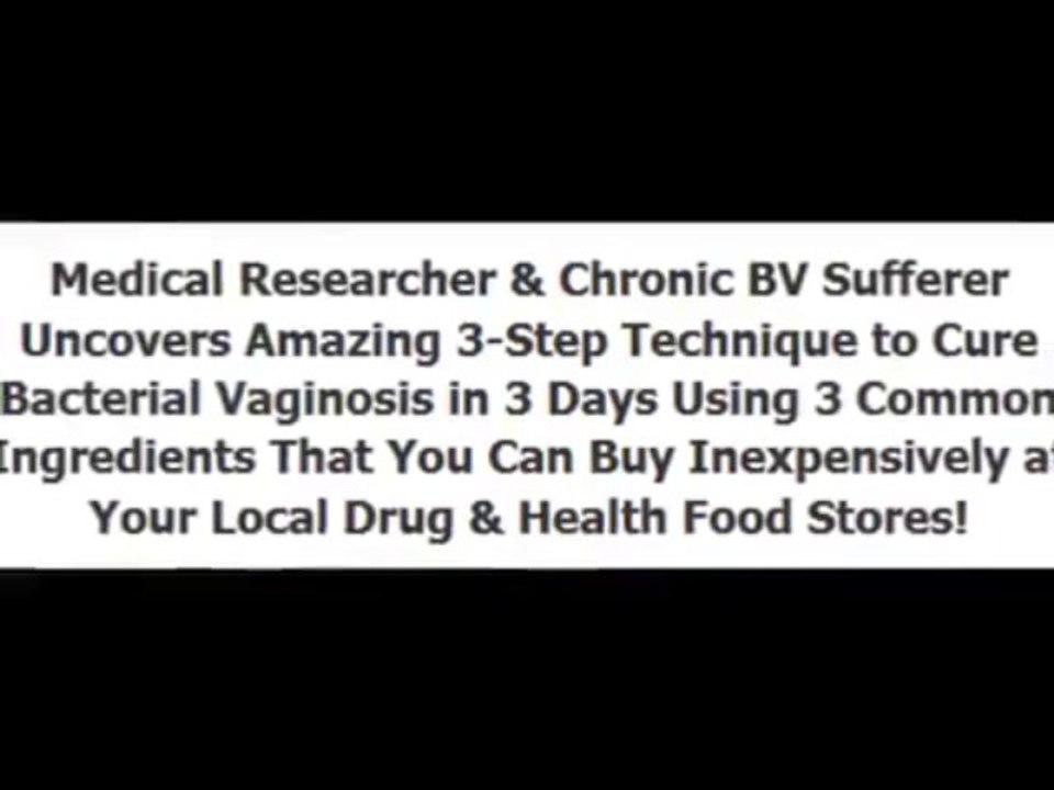 Bacterial Vaginosis Freedom, Proven Bacterial Vaginosis Natural Treatment to Eliminate BV
