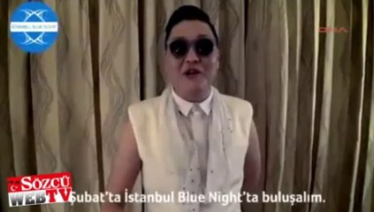 Gangnam Style’ın İstanbul mesajı