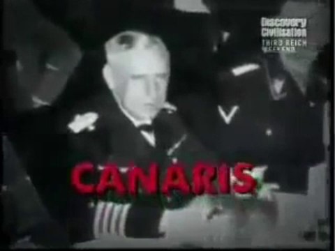 Hitler's Warriors ep.6 6 - Wilhelm Canaris The Master Spy