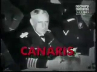 Hitler's Warriors ep.6 6 - Wilhelm Canaris The Master Spy
