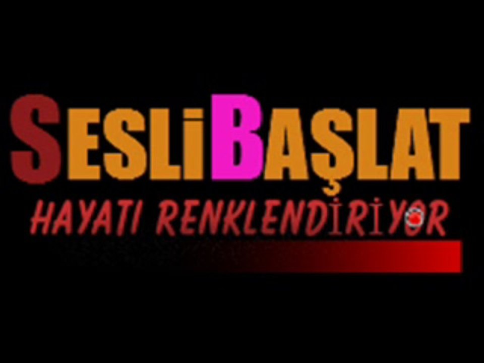 Bana Sen Lazimsin wWw.SesLiBaSLaT.CoM SeSLiGoRuNTuLu SoHBeT SiTeSi