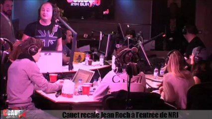 Cauet recale Jean Roch à l'entrée de NRJ - C'Cauet sur NRJ