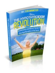 The Hypothyroidism Revolution Review + Bonus