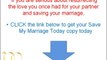 Save My Marriage Today Review | Save Marriage Secrets With Save My Marriage Today
