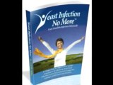 Yeast Infection No More | Cure Yeast Infection Naturally | Yeast Infection No More Review