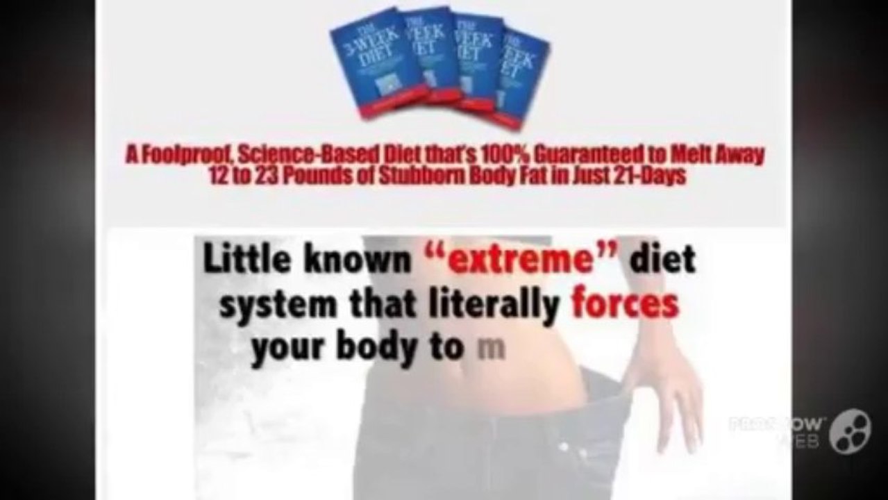 The 3 Week Diet System | 3 Week Diet Plan To Lose Weight
