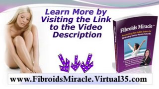 fibroids miracle review - fibroids in pregnancy