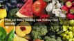 Best kidney diets for humans - kidney diet secrets gives healthy diet plan - kidney diets for humans