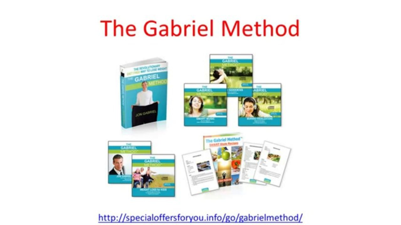 The Gabriel Method - Lose Weight With The Gabriel Method Today!