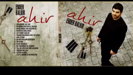 Ender Balkır - Seyyah Oldum 2013