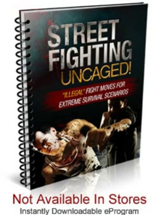 street fighting uncaged Review + Bonus