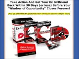 How To Get Your Ex Girlfriend Back - Learn How To Win Her Back