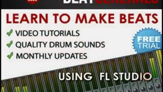 Beat Generals   High Quality FL Studio Video Tutorials & Drum Sounds