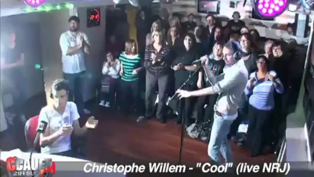 Christophe Willem - Cool - Live - C'Cauet sur NRJ
