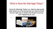 Save My Marriage Today Review - How To Save My Marriage and Fix a Relationship