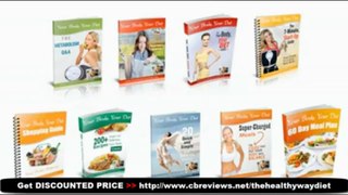 [DISCOUNTED PRICE] The Healthy Way Diet Review - Scam or Real?