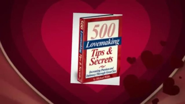 500 Lovemaking Tips and Secrets- Is it worthy to buy?