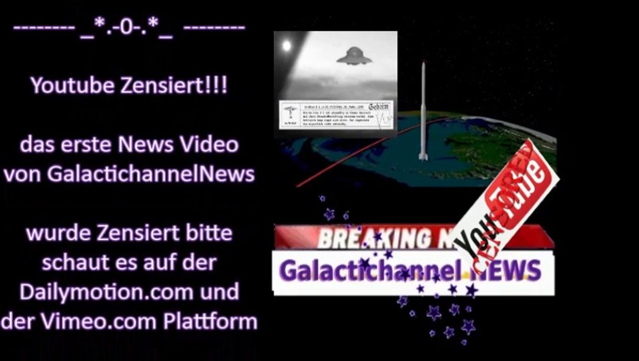 Youtube censorship the first galactichannelnews video