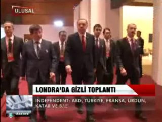 LONDRA' DA GİZLİ TOPLANTI