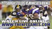 Watch Pittsburgh Steelers vs Minnesota Vikings Live NFL Streaming Online