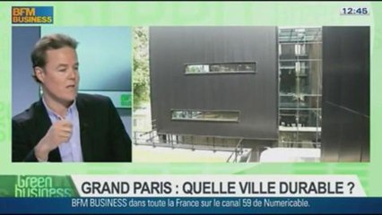 Grand Paris: quel ville durable ? dans Green Business - 29/09 4/4